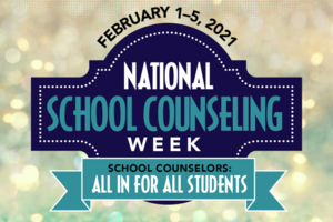 National School Counseling Week - 2021