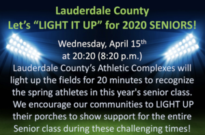 Let’s “LIGHT IT UP” for 2020 SENIORS!