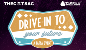 "Drive-in to Your Future" FAFSA Event